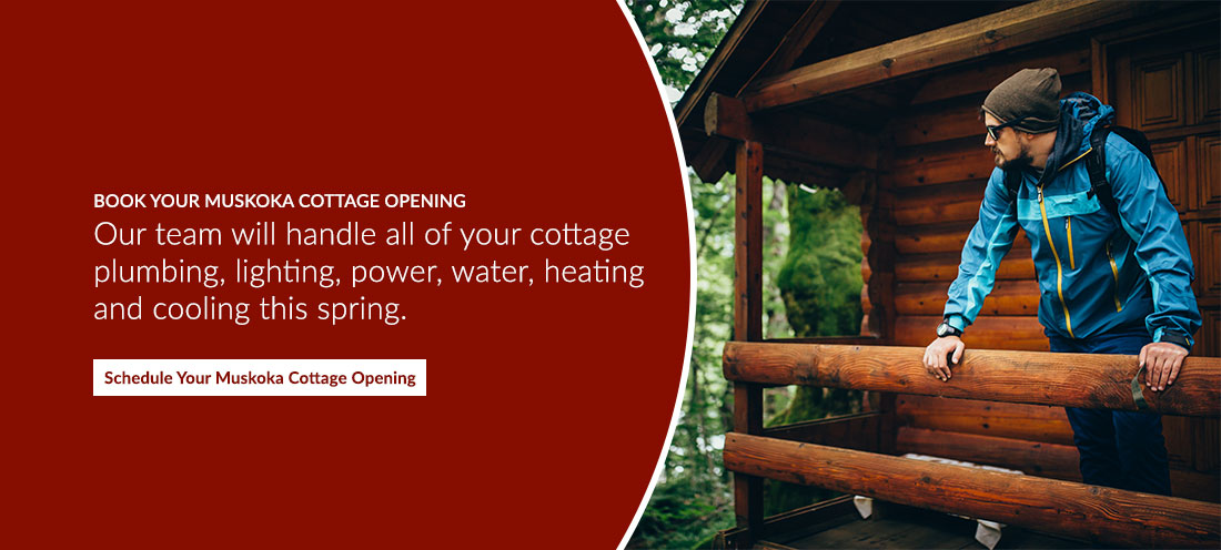 Book your Muskoka Cottage Opening with our team today! 
